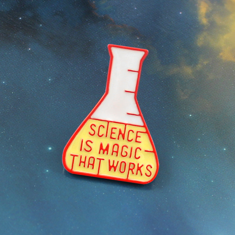 Science is Magic that Works Pin/Brooch